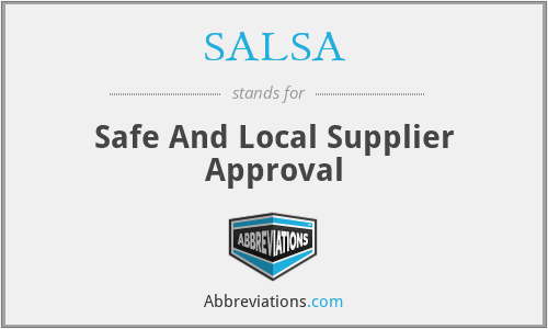 SALSA - Safe And Local Supplier Approval