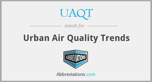 UAQT - Urban Air Quality Trends