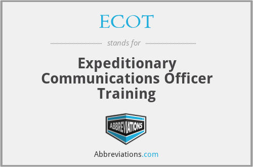 ECOT - Expeditionary Communications Officer Training