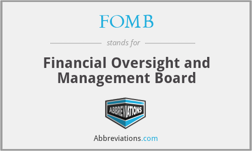 FOMB - Financial Oversight and Management Board