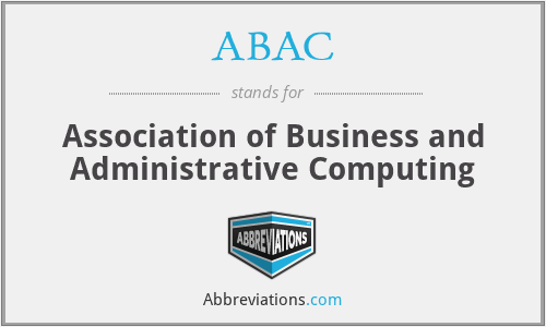ABAC - Association of Business and Administrative Computing