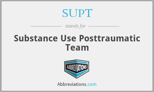 SUPT - Substance Use Posttraumatic Team
