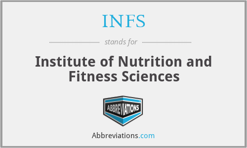 INFS - Institute of Nutrition and Fitness Sciences