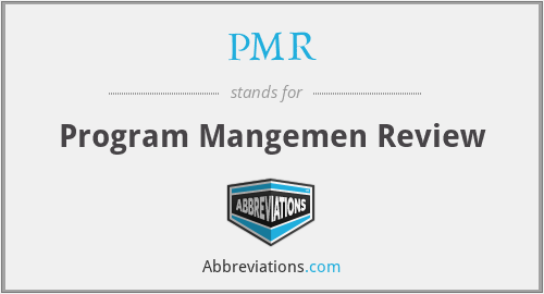 PMR - Program Mangemen Review