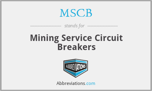 MSCB - Mining Service Circuit Breakers