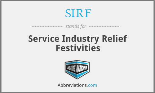 SIRF - Service Industry Relief Festivities