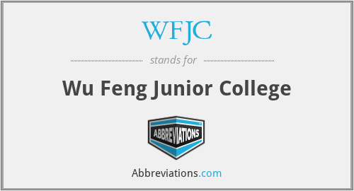 WFJC - Wu Feng Junior College