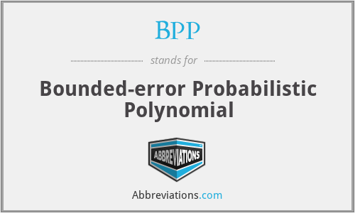 BPP - Bounded-error Probabilistic Polynomial