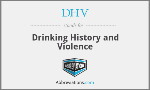 DHV - Drinking History and Violence