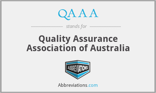 QAAA - Quality Assurance Association of Australia