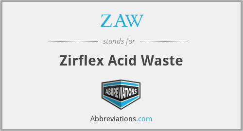 ZAW - Zirflex Acid Waste