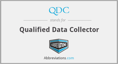 QDC - Qualified Data Collector