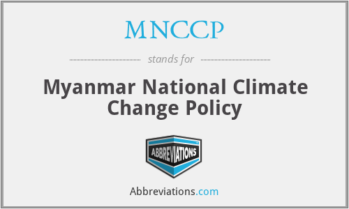 MNCCP - Myanmar National Climate Change Policy