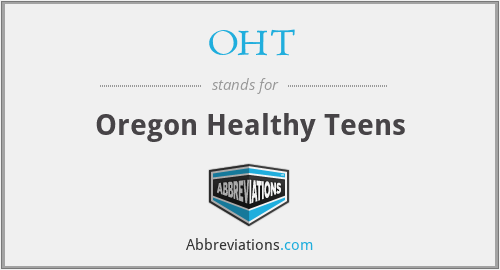 OHT - Oregon Healthy Teens
