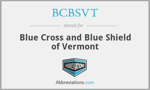 BCBSVT - Blue Cross and Blue Shield of Vermont