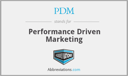 PDM - Performance Driven Marketing