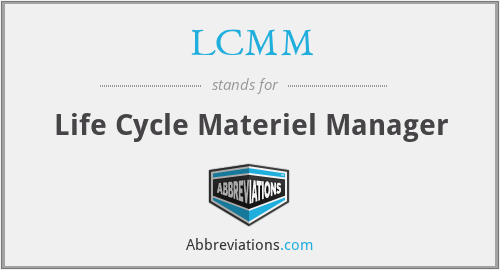 LCMM - Life Cycle Materiel Manager