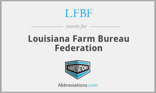 LFBF - Louisiana Farm Bureau Federation