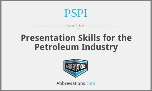 PSPI - Presentation Skills for the Petroleum Industry