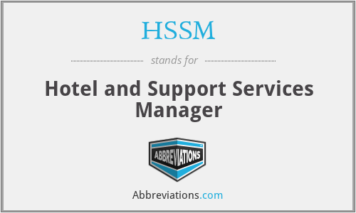 HSSM - Hotel and Support Services Manager