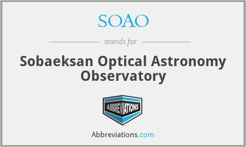 SOAO - Sobaeksan Optical Astronomy Observatory