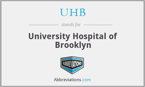 UHB - University Hospital of Brooklyn