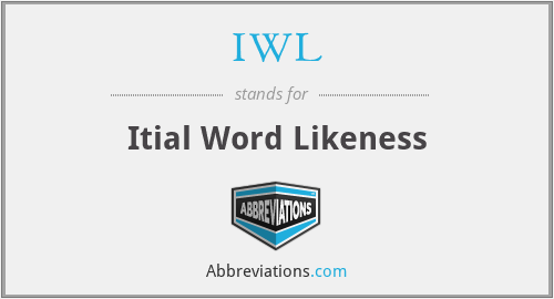 IWL - Itial Word Likeness