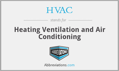 HVAC - Heating Ventilation and Air Conditioning