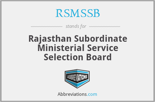 RSMSSB - Rajasthan Subordinate Ministerial Service Selection Board