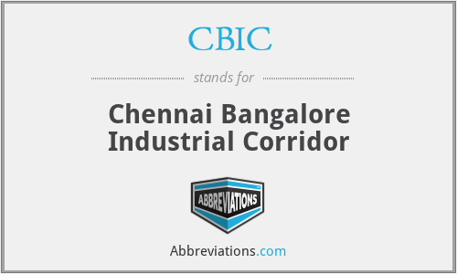 CBIC - Chennai Bangalore Industrial Corridor