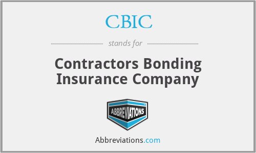 CBIC - Contractors Bonding Insurance Company
