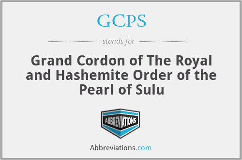 GCPS - Grand Cordon of The Royal and Hashemite Order of the Pearl of Sulu