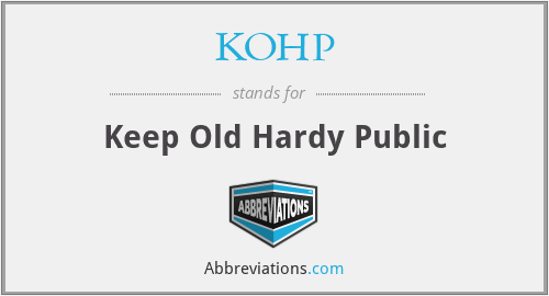 KOHP - Keep Old Hardy Public