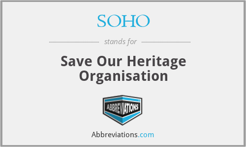 SOHO - Save Our Heritage Organisation