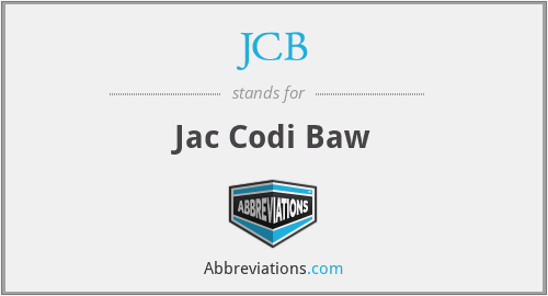 JCB - Jac Codi Baw