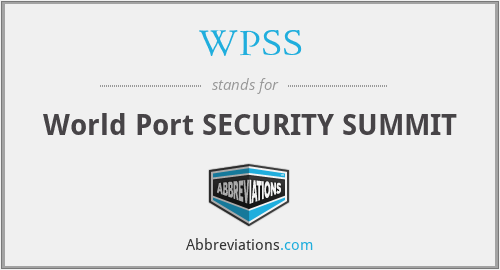 WPSS - World Port SECURITY SUMMIT