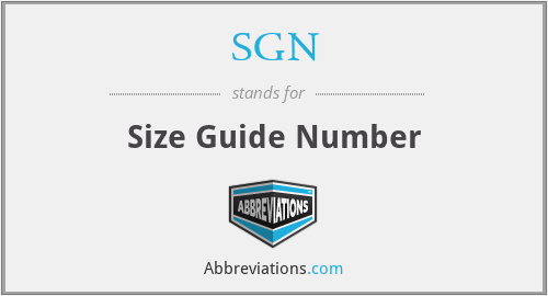 SGN - Size Guide Number