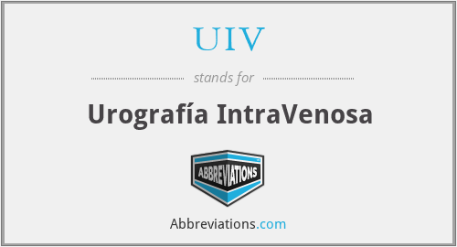 UIV - Urografía IntraVenosa