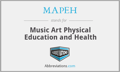 MAPEH - Music Art Physical Education and Health