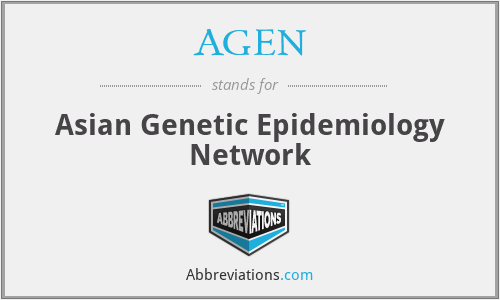 AGEN - Asian Genetic Epidemiology Network