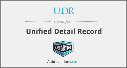 UDR - Unified Detail Record