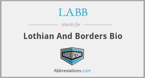 LABB - Lothian And Borders Bio