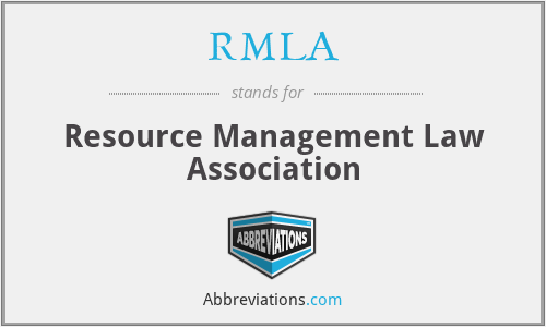 RMLA - Resource Management Law Association