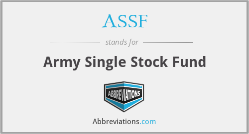 ASSF - Army Single Stock Fund