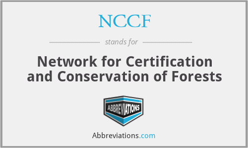 NCCF - Network for Certification and Conservation of Forests