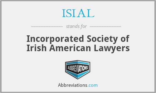 ISIAL - Incorporated Society of Irish American Lawyers