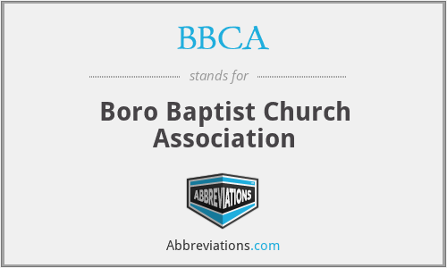 BBCA - Boro Baptist Church Association