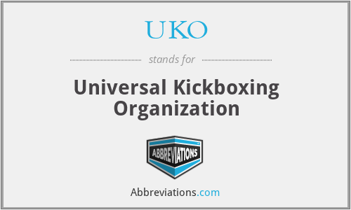 UKO - Universal Kickboxing Organization