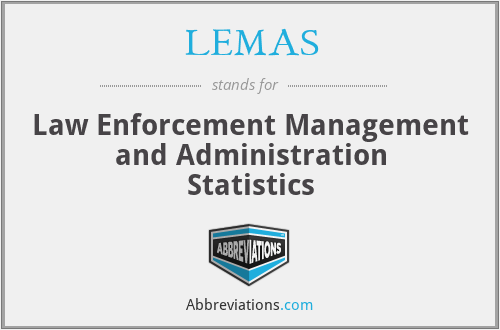 LEMAS - Law Enforcement Management and Administration Statistics