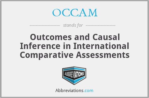 OCCAM - Outcomes and Causal Inference in International Comparative Assessments